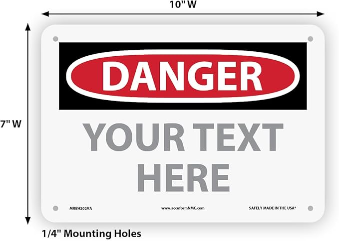 Custom OSHA Style Danger Sign 7" x 10" Aluminum Sign, Customizable "Your Text - Image 6