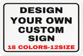 Custom Outdoor Metal Personalized Sign by Custom