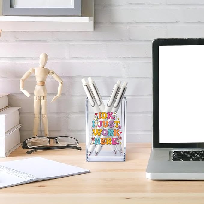 Vgrti IDK I Just Work Here Acrylic Cosmetic Pencil Pen Holder Cup, Sarcastic - Image 4