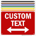 Custom Arrow, Custom Directional Sign, Two way Arrow, 7x10 Inches, Rust Free by MySignCenter