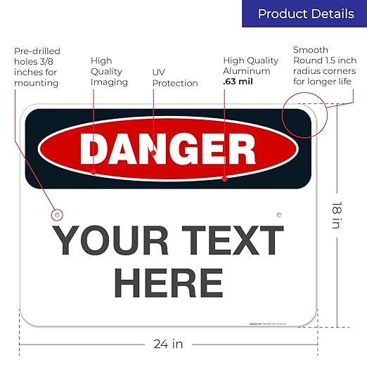 Custom Danger Sign, OSHA Sign, 18x24 Inches, Rust Free .063 Aluminum, Fade - Image 3