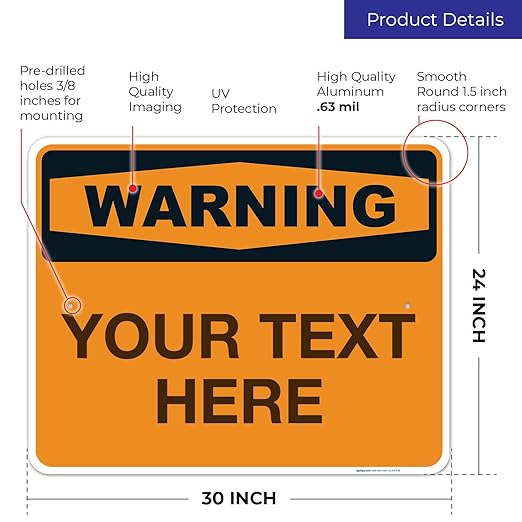 Custom Warning Sign, OSHA Sign, 24x30 Inches, Rust Free .063 Aluminum, Fade - Image 3