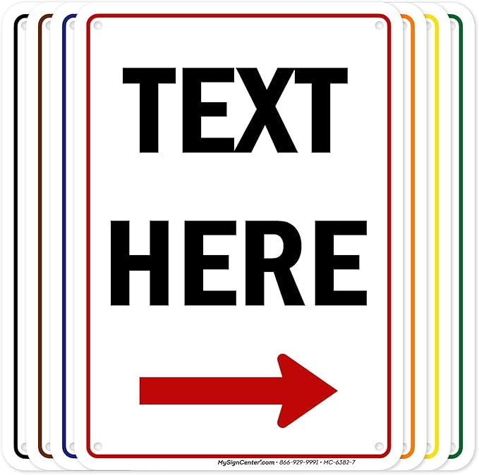Custom Arrow, Custom Directional Sign, Right Arrow, 7x10 Inches, 55 mil thick by MySignCenter